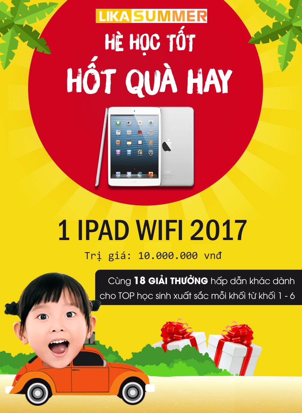 LIKA CHÍNH THỨC KHỞI ĐỘNG CHƯƠNG TRÌNH THI ĐUA HÈ 2017