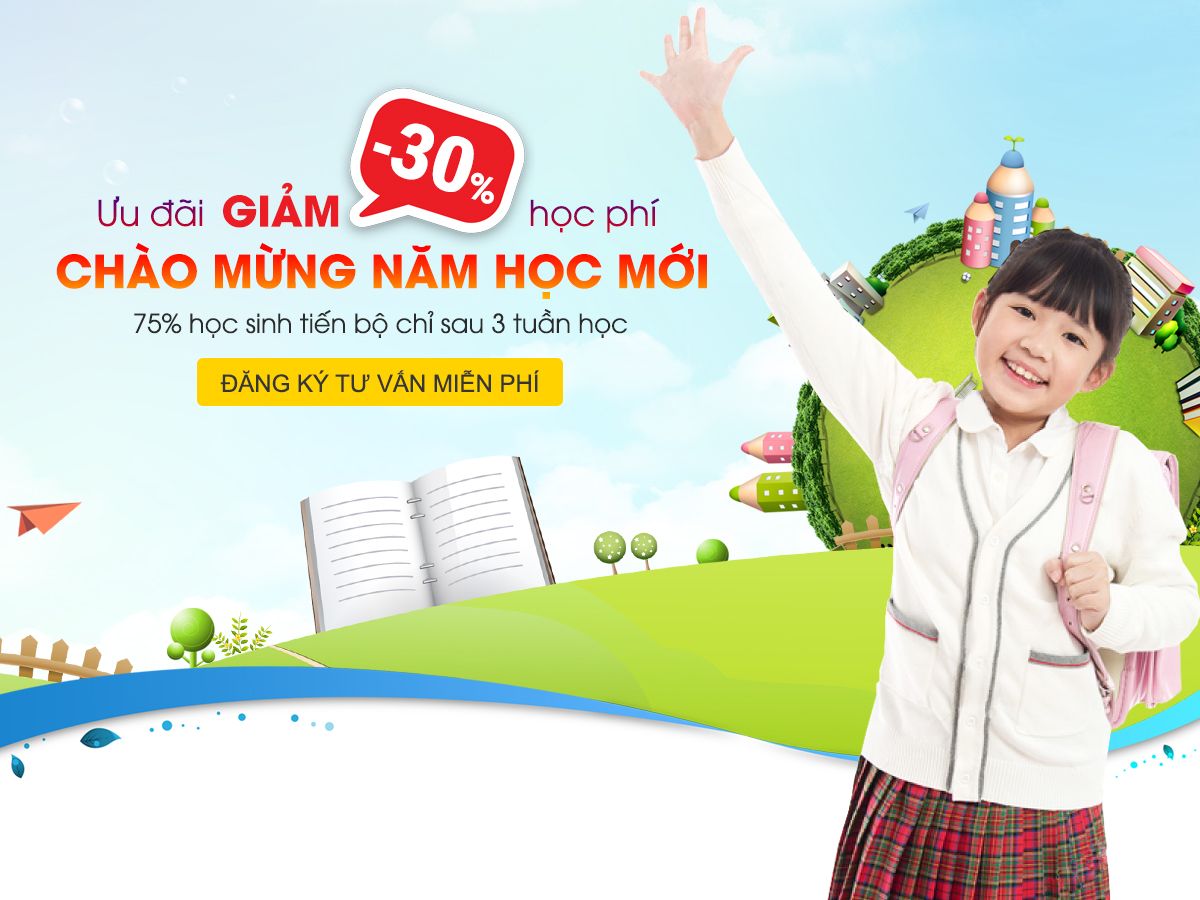 Ưu đãi tưng bừng, chào mừng năm học mới 2017-2018